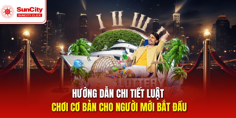 Hướng dẫn chi tiết các bước chơi cơ bản cho tân thủ