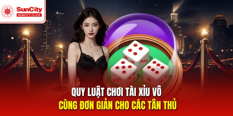 Luật chơi cực kỳ cơ bản cho anh em hội viên mới tham gia